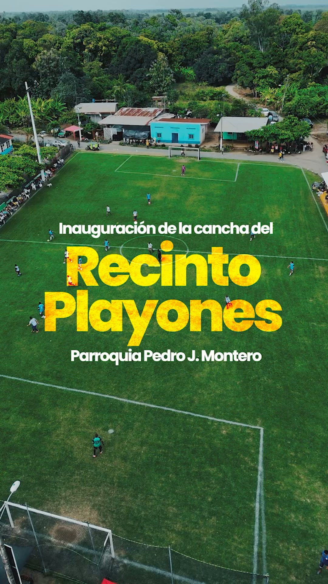 Playones celebra inauguración de nueva obra pública con festejos comunitarios