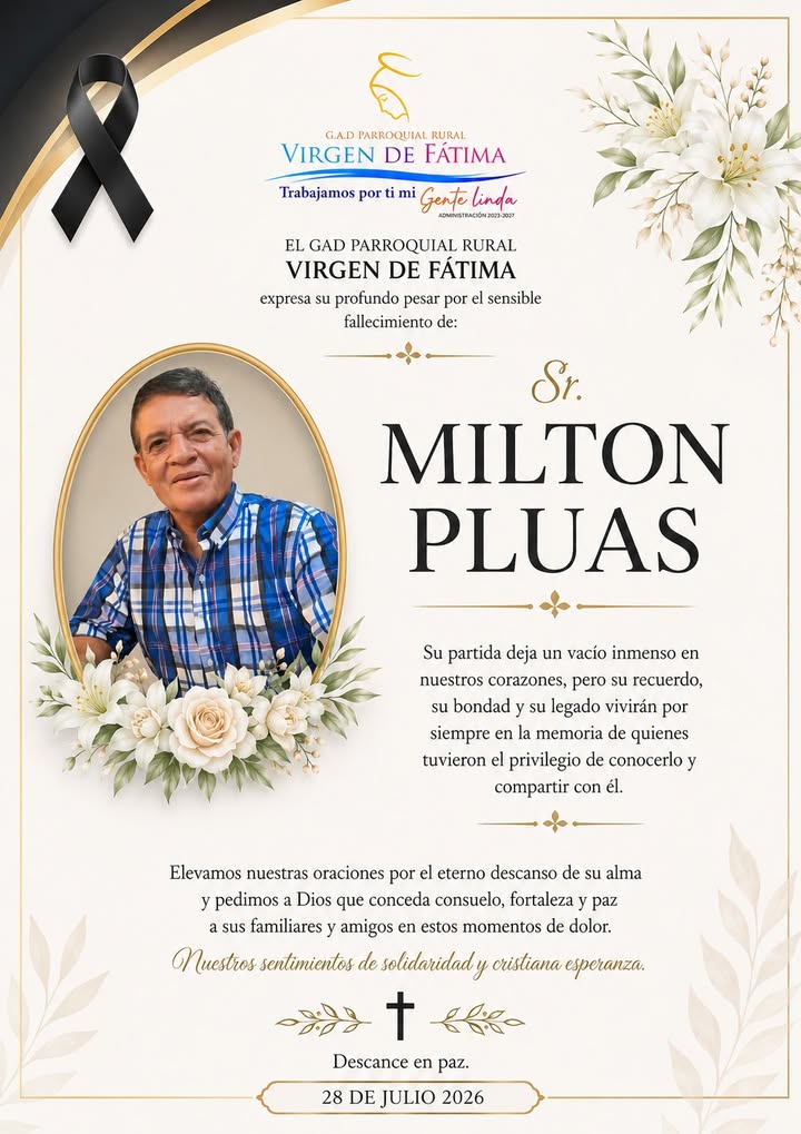 GAD Virgen de Fátima emite nota de pesar por el fallecimiento de Milton Pluas
